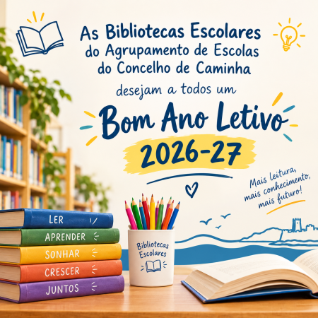 As Bibliotecas Escolares do Agrupamento de Escolas do Concelho de Caminha estão de volta